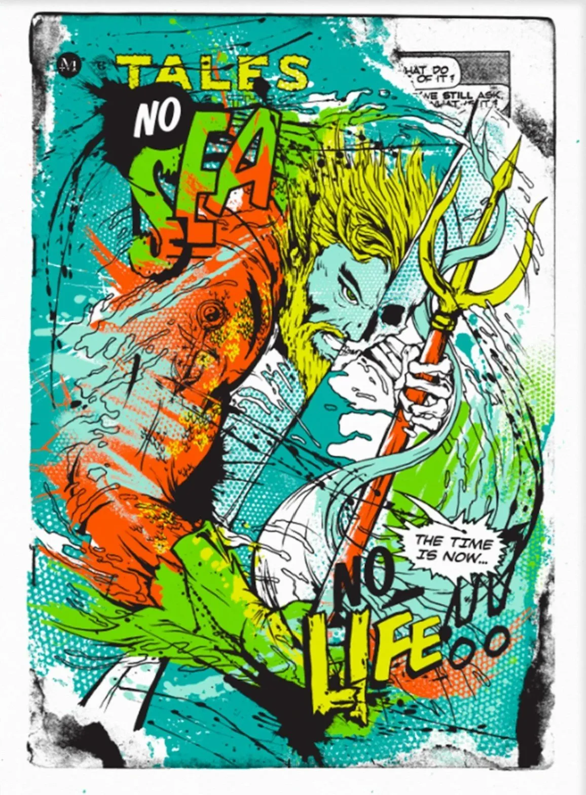 Aquaman No Sea No Life Color Silkscreen Print by Meggs