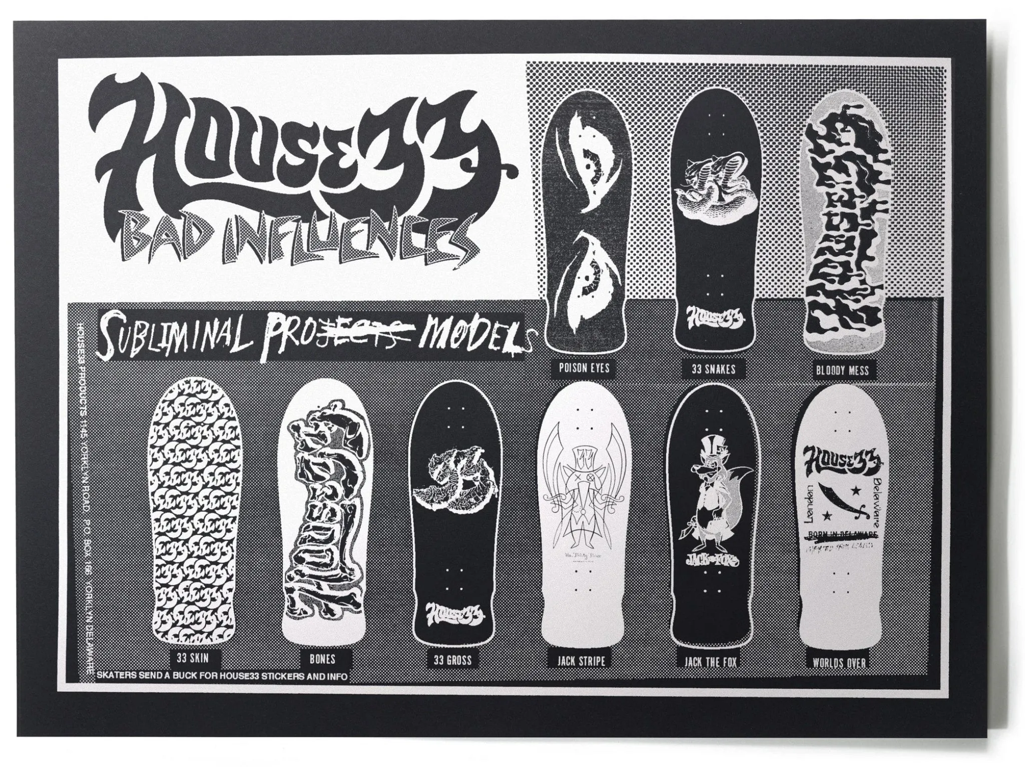 Bad Influences Show Print Black & White Silkscreen Print by House33