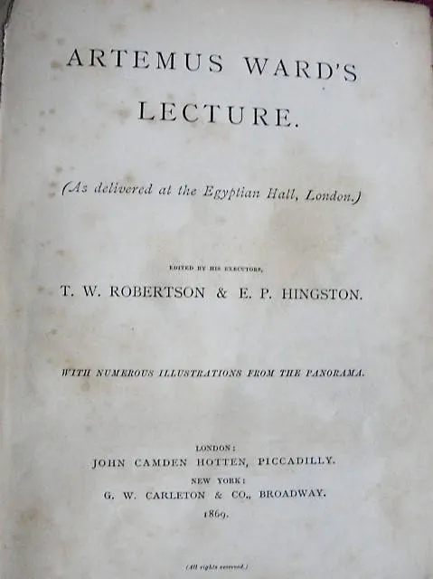 SCARCE Historical Book ARTEMUS WARDS Lecture As Delivered At The Egyptian Hall, London 1869 Mormons Utah Area West to San Francisco Interest